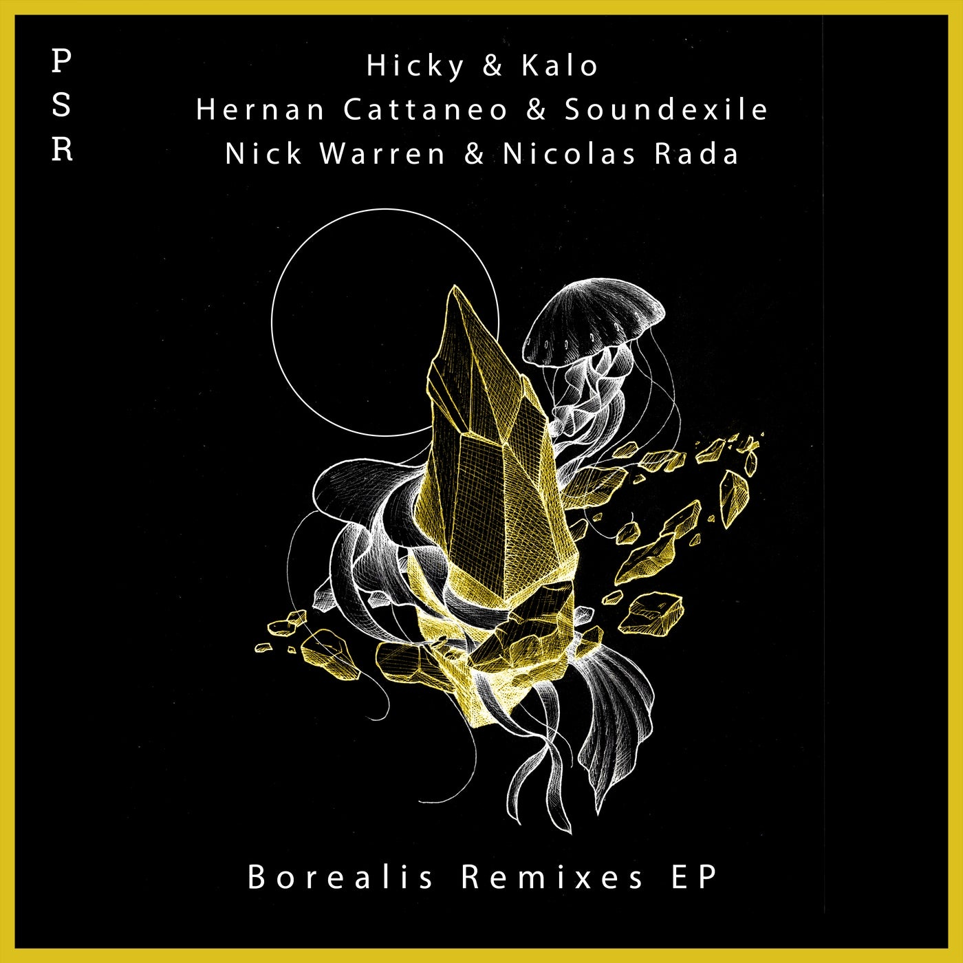 Hicky & Kalo - Borealis Remixes Ep [PSR033]